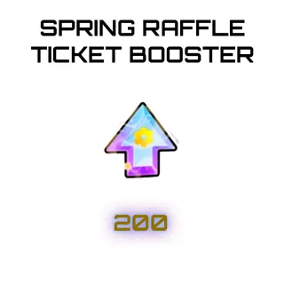 Spring Raffle Ticket Booster