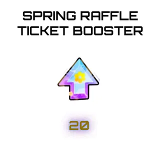 Spring Raffle Ticket Booster