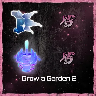 GROW A GARDEN 2