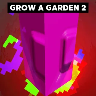 GROW A GARDEN 2
