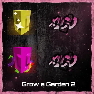 GROW A GARDEN 2