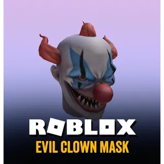Roblox Evil Clown Mask