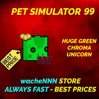 HUGE GREEN CHROMA UNICORN