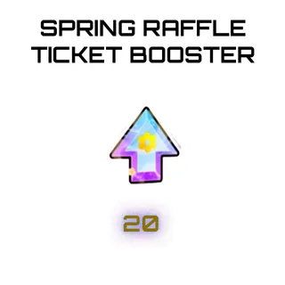 Spring Raffle Ticket Booster