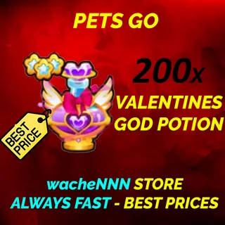 VALENTINES GOD POTION PETS GO