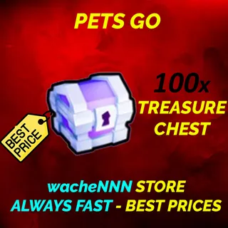 EXCLUSIVE TREASURE CHEST PETS GO