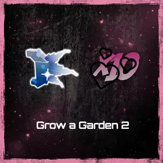 Grow a Garden 2