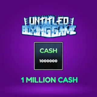 1,000,000 Cash | Untitled Boxing Game