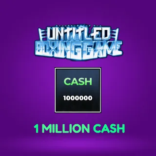 1,000,000 Cash | Untitled Boxing Game