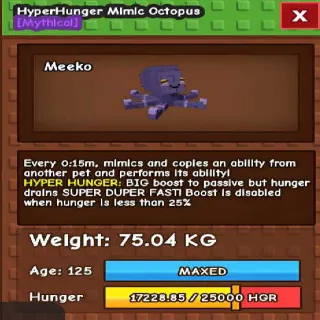 Hyper Hunger Semi Titanic Mimic Octopus(75.04kg Age 125)