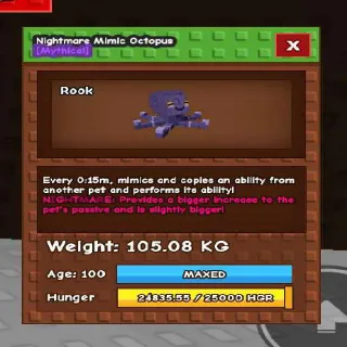 Collosal Nightmare Mimic Octopus(105.08kg Age 100)