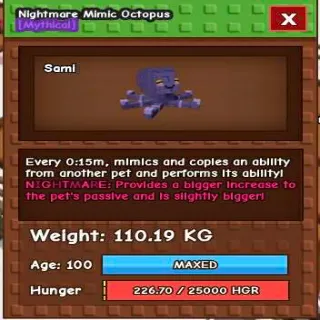 Collosal Nightmare Mimic Octopus(110.19kg Age 100)