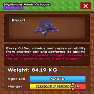 TITANIC NIGHTMARE BOOSTED MIMIC OCTOPUS(84.19KG MAX AGE 125) Mo