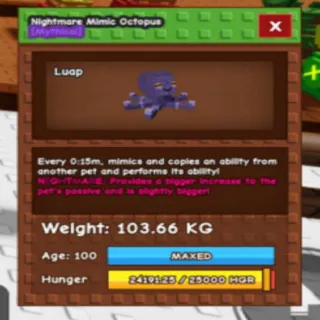 Collosal Nightmare Mimic Octopus(103.66kg Age 100)