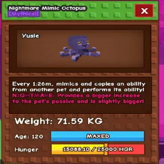SEMI TITANIC NIGHTMARE MIMIC OCTOPUS(71.59KG 120 AGE)(75KG IF MAX TO AGE 125)
