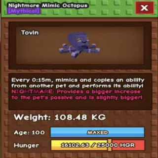 COLLOSAL NIGHTMARE MIMIC OCTOPUS(108KG AGE 100)