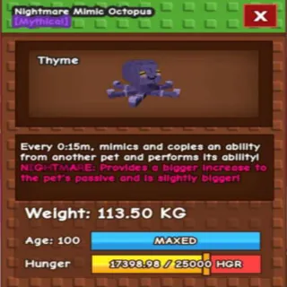 Collosal Nightmare Mimicm Octopus(113.50kg Max Age 100)