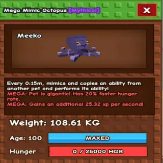 Collosal Mega Mimic Octopus(108.61kg Max Age 100)