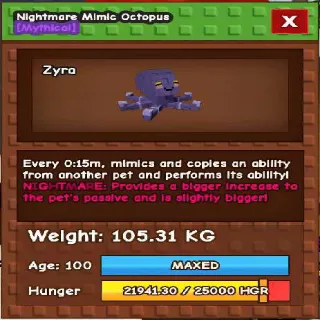 COLLOSAL NIGHTMARE MIMIC OCTOPUS(105.31KG MAX AGE 100)