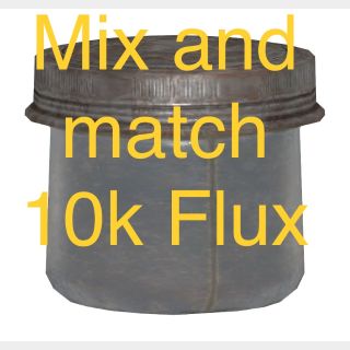 10,000 Flux - Buyers choice