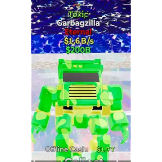 TOXIC GARBAGZILLA 1.6 B/s