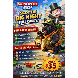 🔥 MONOPOLY GO – SCOTTIE BIG NIGHT FULL CARRY! 🔥