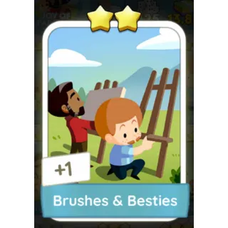 BRUSHES & BESTIES MONOPOLY GO