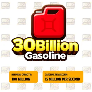 30 Billion Gasoline | Oil Empire