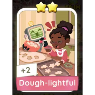 DOUGH LIGHTFUL MONOPOLY GO