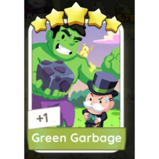 GREEN GARBAGE MONOPOLY GO