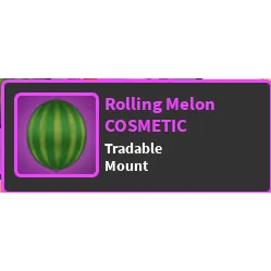 Rolling Melon Mount