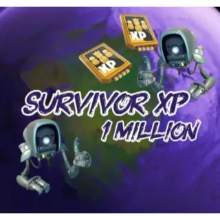 1M Survivor Xp