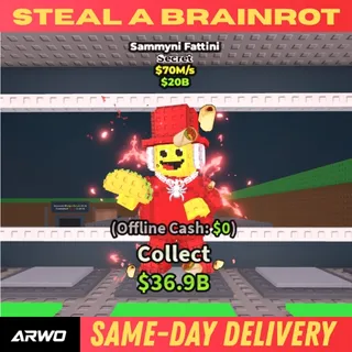 Sammyni Fattini Steal A Brainrot - Base Or Random Mutation/Traits - TRUSTED and FASTER DELIVERY