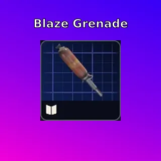 Blaze Grenade Blueprint