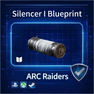 ARC Raiders|Silencer I Blueprint