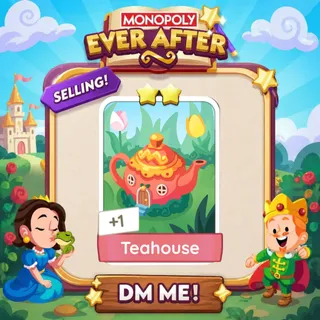 Teahouse 2 Star ⭐ （+ 1 Free Card） Monopolygo Go