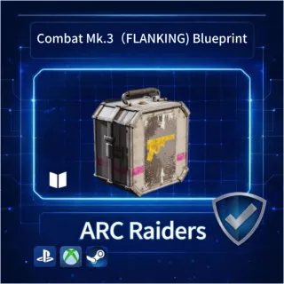 ARC Raiders|Combat Mk.3 (FLANKING) Blueprint