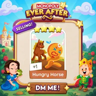 Hungry Horse 4 Star ⭐  Monopolygo Go