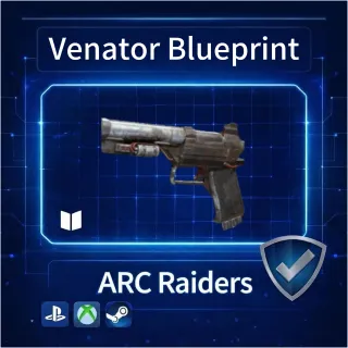 ARC Raiders|Venator Blueprint