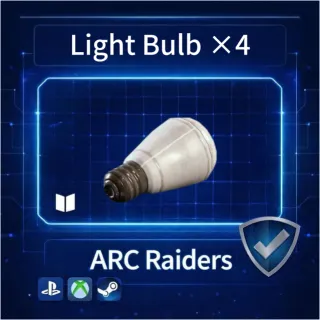ARC Raiders| Light Bulb X4