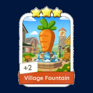 Village Fountain Monopoly Go