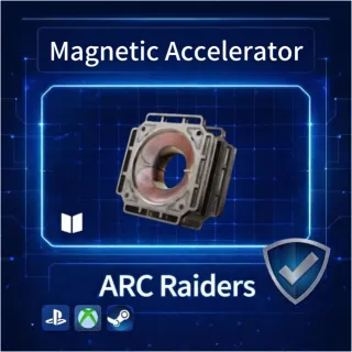 ARC Raiders| Magnetic Accelerator ×4