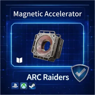 ARC Raiders| Magnetic Accelerator ×4