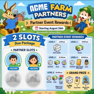 Acme Farm Partners 2 SLOT Monopoly GO