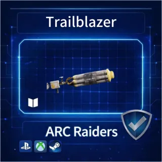 ARC Raiders| Trailblazer ×4
