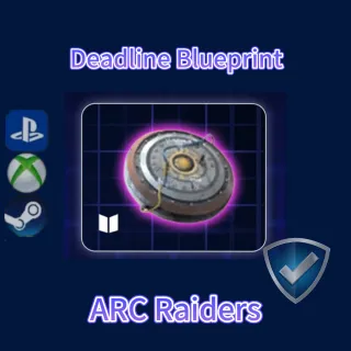 ARC Raiders|Deadline Blueprint