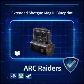 ARC Raiders| Extended Shotgun Mag III Blueprint