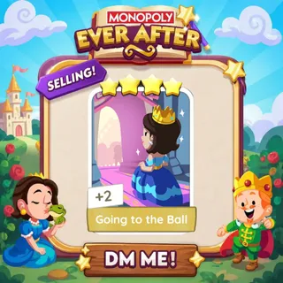 Going to the Ball 4 Star ⭐  Monopolygo Go