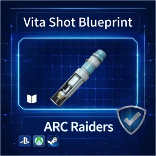ARC Raiders|Vita Shot Blueprint