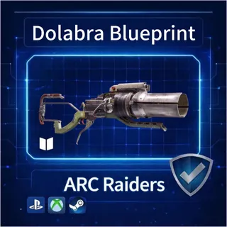 ARC Raiders|Dolabra Blueprint